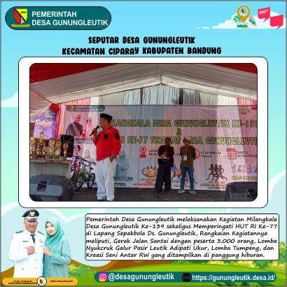 Milangkala Desa Gunungleutik Ke-139 